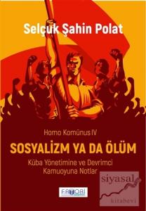 Sosyolizm Ya Da Ölüm