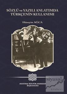 Sözlü ve Yazılı Anlatımda Türkçenin Kullanımı