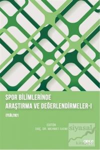 Spor Bilimlerinde Araştırma ve Değerlendirmeler 1