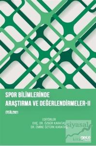 Spor Bilimlerinde Araştırma ve Değerlendirmeler 2