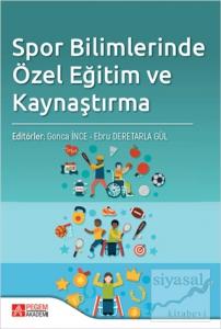 Spor Bilimlerinde Özel Eğitim ve Kaynaştırma