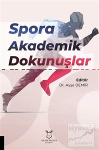 Spora Akademik Dokunuşlar