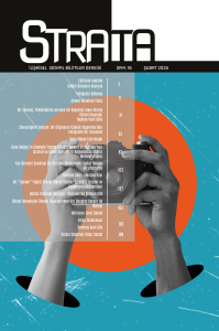 Strata İlişkisel Sosyal Bilimler Dergisi Sayı: 18 Şubat 2025