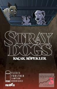 Stray Dogs - Kaçak Köpekler Sayı 3 (Kapak A)