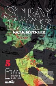 Stray Dogs - Kaçak Köpekler Sayı 5 (Kapak A)