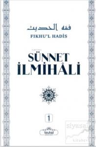 Sünnet İlmihali Fıkhu'l Hadis (2 Cilt Takım) (Ciltli)