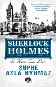 Şüphe Asla Uyumaz - Sherlock Holmes