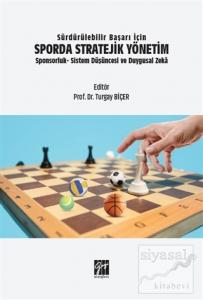 Sürdürülebilir Başarı İçin Sporda Stratejik Yönetim
