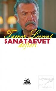Tamer Levent Sanataevet Defteri