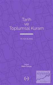 Tarih ve Toplumsal Kuram