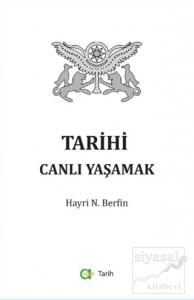 Tarihi Canlı Yaşamak