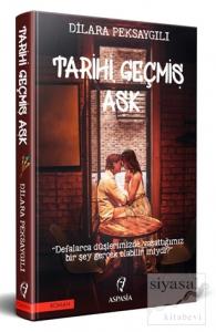 Tarihi Geçmiş Aşk