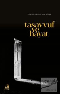 Tasavvuf ve Hayat