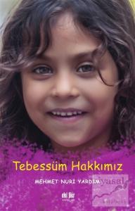 Tebessüm Hakkımız