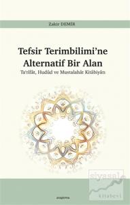 Tefsir Terimbilimi'ne Alternatif Bir Alan