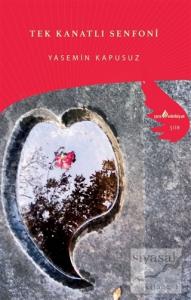 Tek Kanatlı Senfoni