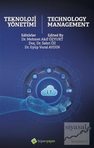 Teknoloji Yönetimi - Technology Management