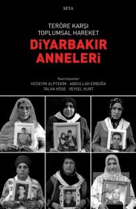 Teröre Karşı Toplumsal Hareket - Diyarbakır Anneleri