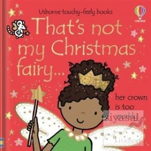 That's not my Christmas Fairy... (Ciltli)
