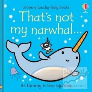 That's not my narwhal... (Ciltli)