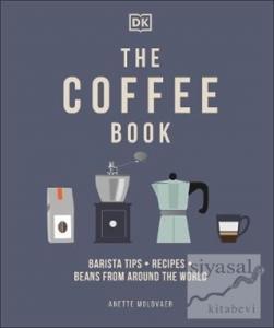 The Coffee Book (Ciltli)