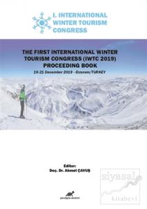 The First International Winter Tourism Congress (IWTC 2019) Proceeding Book