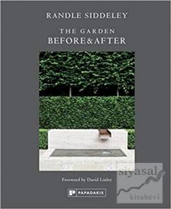 The Garden: Before and After