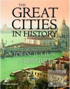 The Great Cities in History (Ciltli)