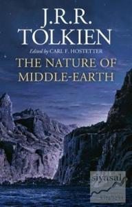 The Nature of Middle-Earth (Ciltli)