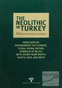 The Neolithic In Turkey Volume 6