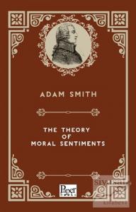 The Theory Of Moral Sentiments
