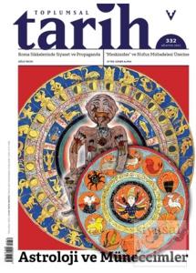 Toplumsal Tarih Dergisi Sayı: 332 Ağustos 2021