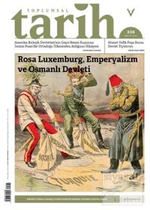 Toplumsal Tarih Dergisi Sayı: 336 Aralık 2021