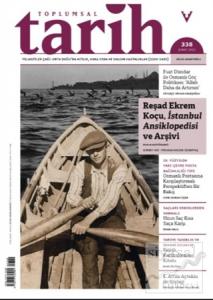 Toplumsal Tarih Dergisi Sayı: 338 Şubat 2022