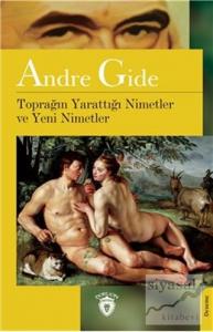 Toprağın Yarattığı Nimetler ve Yeni Nimetler