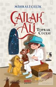 Toprak Cücesi - Çatlak Ali
