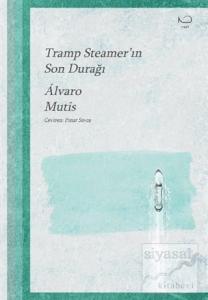 Tramp Steamer'in Son Durağı