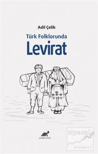 Türk Folklorunda Levirat