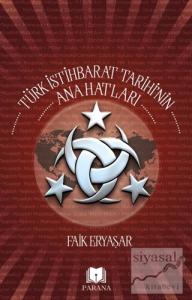 Türk İstihbarat Tarihi'nin Anahatları