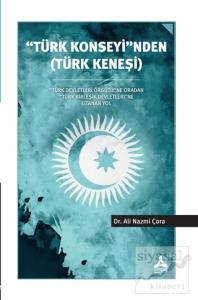 ''Türk Konseyi''nden (Türk Keneşi)