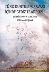 Türk Kurtuluş Savaşı İçinde Gediz Taarruzu