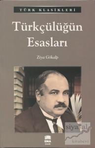 Türkçülüğün Esasları