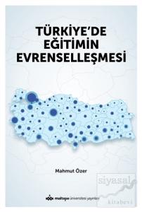 Türkiye'de Eğitimin Evrenselleşmesi