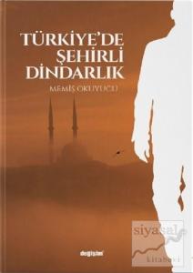 Türkiye'de Şehirli Dindarlık