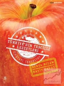 Türkiye'nin Tescilli Lezzetleri