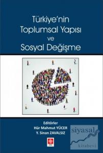 Türkiye'nin Toplumsal Yapısı ve Sosyal Değişme