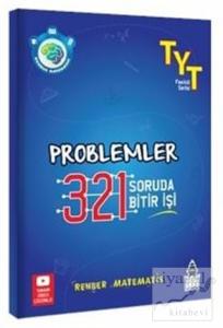 TYT Rehber Matematik Problemler Dizi 321 Soruda Bitir İşi