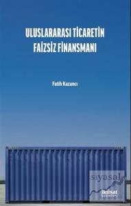 Uluslararası Ticaretin Faizsiz Finansmanı
