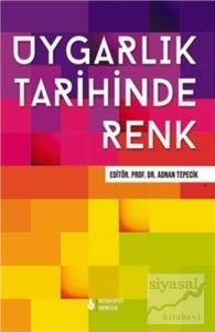 Uygarlık Tarihinde Renk