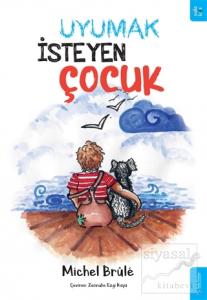 Uyumak İsteyen Çocuk